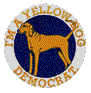 I'm a Yellow Dog Democrat!