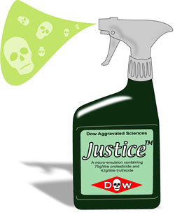 New Justice - Instant justification straight from the bottle.