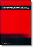 Information.Macht.Krieg