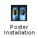 Poster Installation