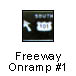 freeway onramp #1